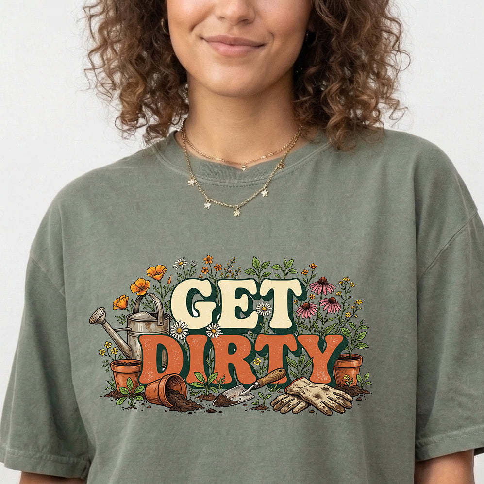 Get Dirty Gardening Shirt Retro Wildflower Plant Lover Comfort Colors Tee