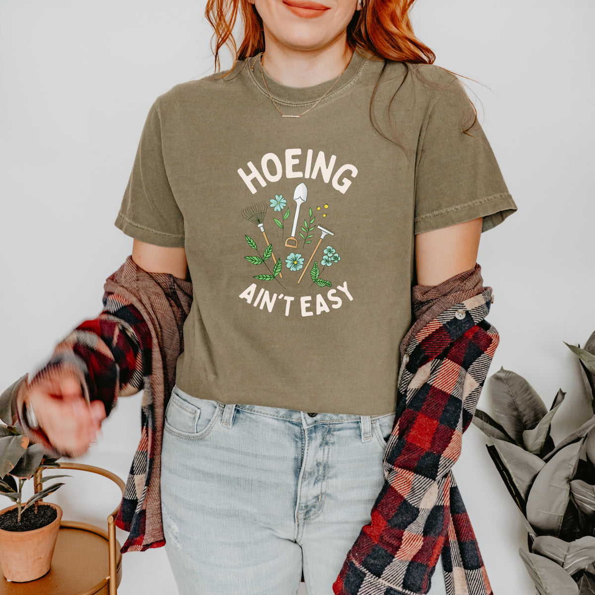 Hoeing Ain't Easy T-Shirt