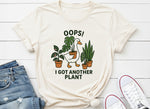 Load image into Gallery viewer, Oops I got another plant tee
