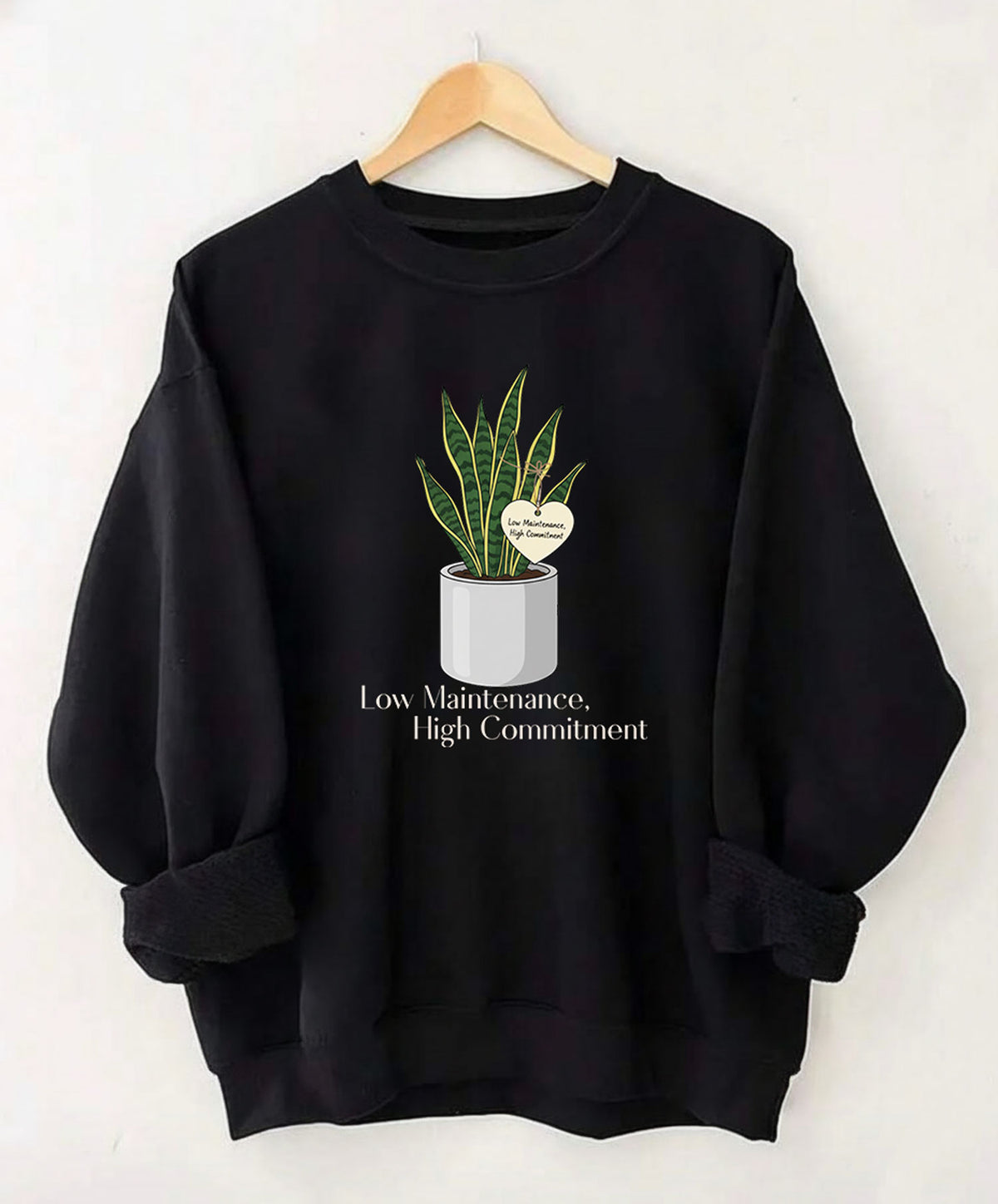 Low Maintenance High Commitment Sweatshirt